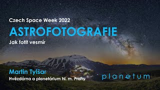 Astrofotografie – Jak fotit vesmír