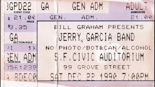 Jerry Garcia Band - 12/22/90 - San Francisco Civic Auditorium - San Francisco, CA - aud