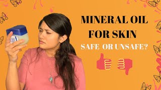 Is Mineral Oil Bad for Your Skin? Get The Facts