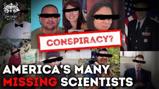 What's Really Going On With The Missing Scientists Conspiracy?