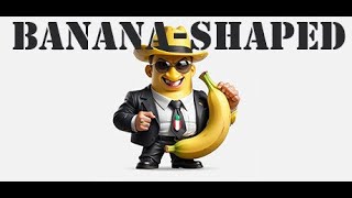 Banana-Shaped | Gameplay PC | Steam