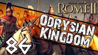 Total War: Rome II - Odrysian Kingdom Campaign #86 ~ Punching Through!