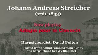 Johann Andreas Streicher (1761-1833): Adagio for Harpsichord, E-flat Major