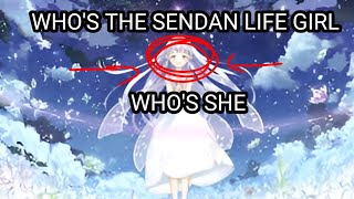 Who is The Sendan Life girl?