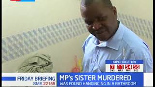 Githunguri MP's sister killed in Ruiru