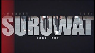 Swornim x Tuki - SURUWAT (Ft. YU?) [ Music ] MOB Ent.