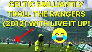 LIVE IT UP! TROLLING THE rangers | Celtic 6-0 motherwell