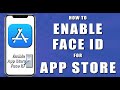 How to enable face id for app store (2024)