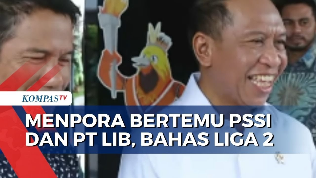 Pertemuan Menpora, PSSI, PT LIB Membahas Soal Kelanjutan Kompetisi Liga ...