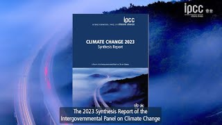 AR6 Synthesis Report: Climate Change 2023