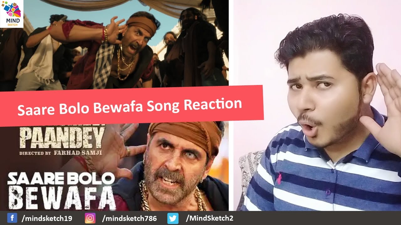 Saare Bolo Bewafa Song Reaction: Bachchhan Paandey | Akshay Kriti, B ...