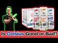 Is Celsius Energy Drink Good or Bad For You?