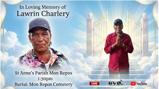 In Loving Memory of Lawrin Charlery