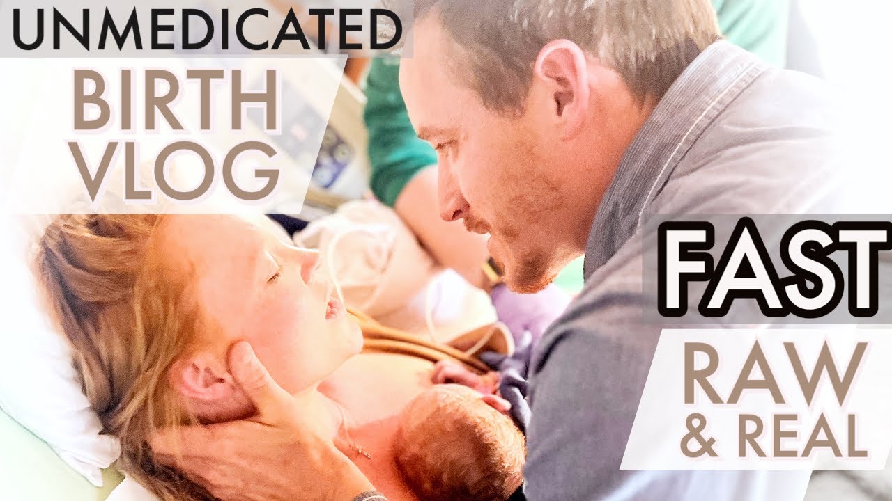 RAW & EMOTIONAL UNMEDICATED BIRTH VLOG | NO EPIDURAL & FAST Labor ...