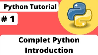 #1 Python Tutorial | Python Programming Tutorial for Beginners | Course Introduction