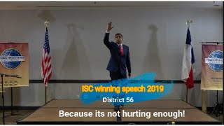 Winning Speech of Toastmasters International Speech Contest | D56 2019