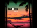 Kanka - Evolution ft Sir Wilson