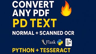 How to Convert Any PDF to Text Using Python & Flask | Normal + Scanned PDF OCR with Tesseract