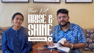 Fear not!! Arise \u0026 shine || Feb 24 ,2025 ||