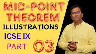 ICSE IX   MID - POINT THEOREM PART 03