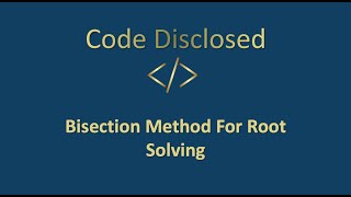Bisection Method Explained Using MATLAB