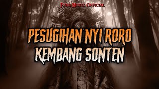 PESUGIHAN NYI RORO KEMBANG SONTEN