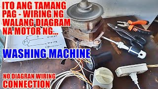 TAMANG pag-wiring ng walang diagram na motor ng washing machine.  #JessRepairTV. Trending.