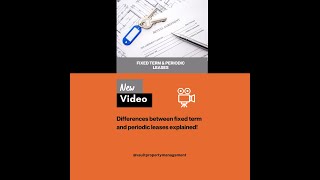 Fixed Term \u0026 Periodic Leases Explained!