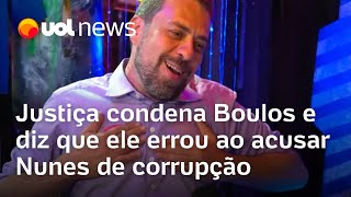 Boulos é condenado e deve apagar posts em que acusa Nunes de corrupção, decide Justiça em SP