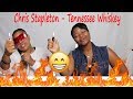 π₯π Chris Stapleton - Tennessee Whiskey (Audio) Reaction | J100 and Aunt