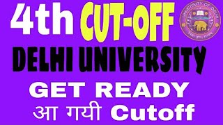 4th CUT-OFF OF DU || DU ADMISSION ||