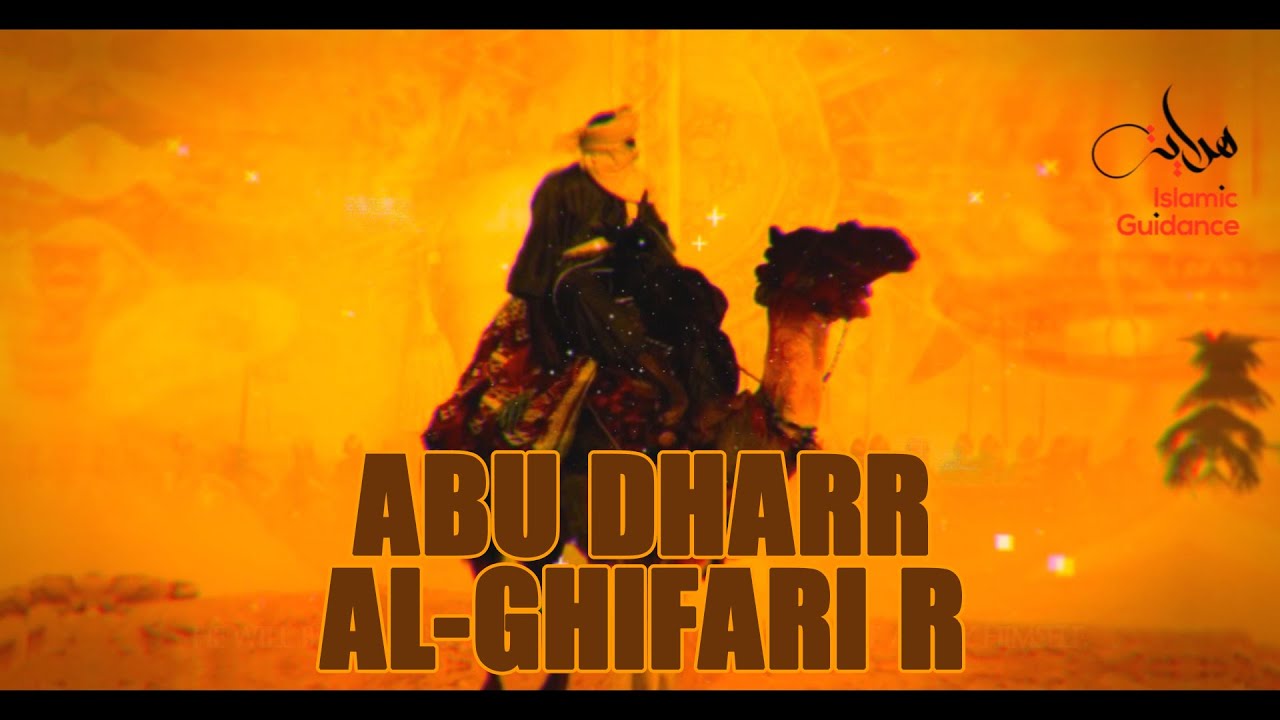 Abu Dharr Al-Ghifari RA - The Man Who Died Alone - YouTube