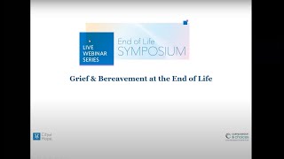City of Hope Presents: Grief and Bereavement at the End of Life