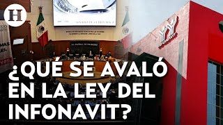 Reforma a la Ley del Infonavit avanza en el Senado, es aprobada en comisiones