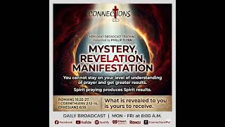 Mystery, Revelation, Manifestation Part 2