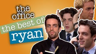 The Best Of Ryan  - The Office US