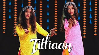 Titliaan | Harrdy Sandhu | Sargun Mehta | Jaani | Afsana Khan  Dance Cover | SD KING CHOREOGRAPHY