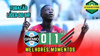 Grêmio 0 x 1 Athletico-PR | Melhores Momentos | Gols de hoje | Brasilierão 13/06/2021