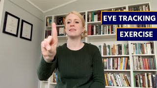 Eye Tracking Exercise Instructions for Reading Difficulties Improvement