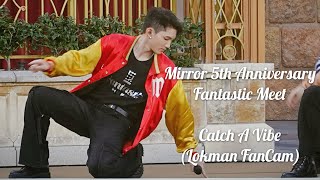 20231101 Mirror 5th Anniversary Fantastic Meet - Catch A Vibe (Lokman FanCam)