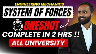 SYSTEM OF FORCES|ONE SHOT|ENGINEERING MECHANICS|PRADEEP GIRI SIR