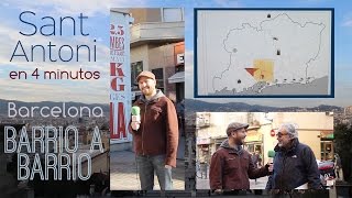 Sant Antoni en 4 minutos - Barcelona Barrio a Barrio