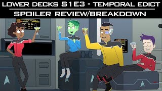 ST: Lower Decks S01E03 - Spoiler Review/Breakdown