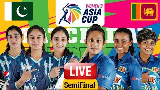 🔴#Live Pakistan Women vs Sri Lanka Women Semifinal-2 Woman Asia Cup 2022 | #PAKW vs #SLW Live T20
