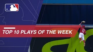 Top 10 Plays of the Week: 7/2/18