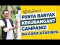 Kekurangan Bukan Suatu Penghalang! Ini Solusi Kata James! #KataJames Ep 42 | James Gwee Official