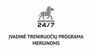 SportGates Kaunas moterų įvadinė programa