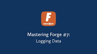 Mastering Forge – Logging Data