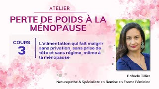 26/02 - 20h - Cours 3 - Atelier Perte de Poids à la Ménopause