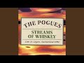 Streams of Whiskey (Live)